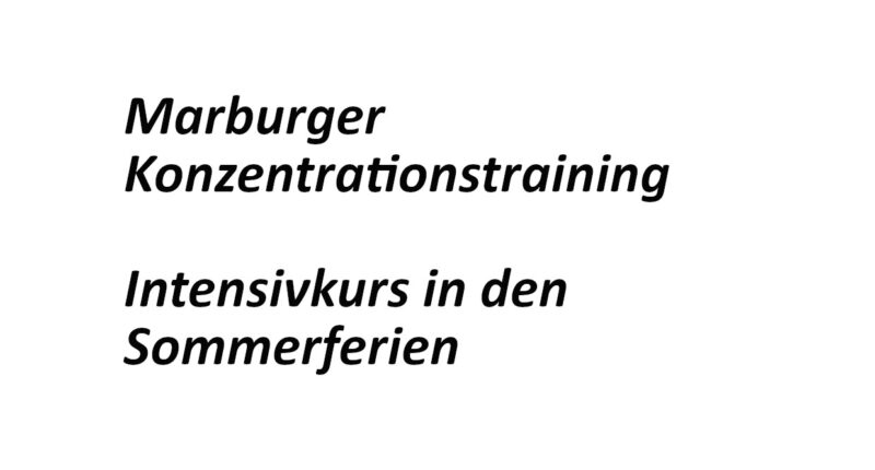 Marburger Konzentrationstraining-Intensivkurs in den Sommerferien